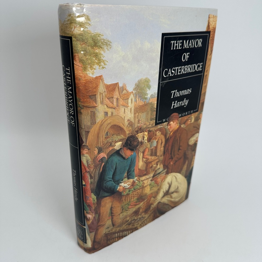 The Mayor of Casterbridge Thomas Hardy HC 1995โ 1853268488 Wordsworth Classic